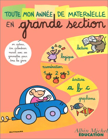 Toute mon année de maternelle, grande section