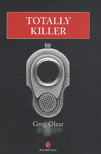 9782351780404 - Totally killer - Greg Olear gefunden?