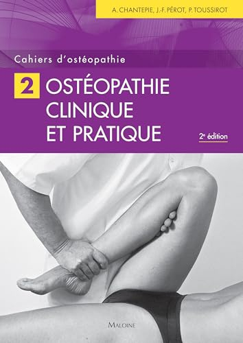 Ostéopathie clinique et pratique