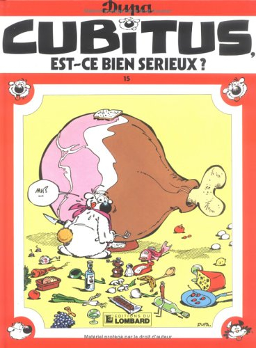 Cubitus. Vol. 15. Est-ce bien sérieux ?