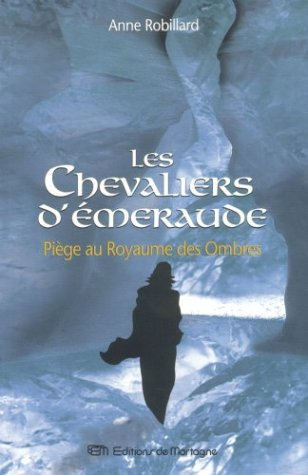 les chevaliers d'emeraude, tome 3 (ancienne édition)