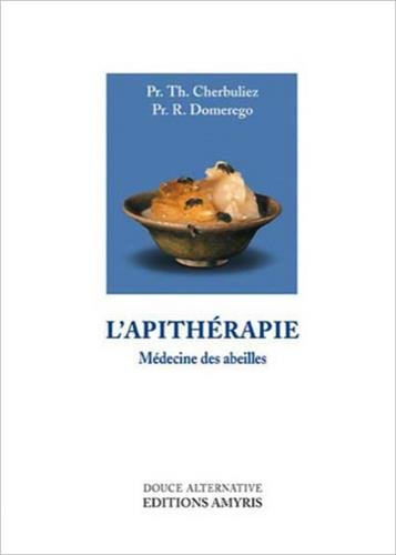 L'apithérapie : médecine des abeilles