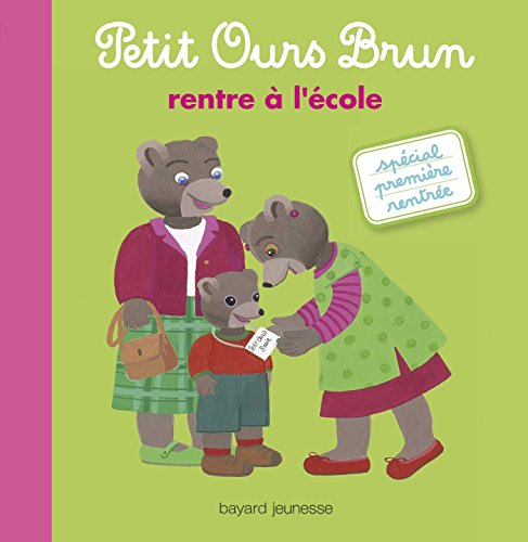 Petit Ours Brun rentre à l'école