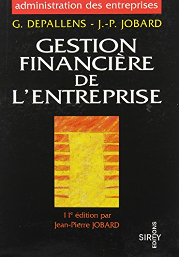 gestion financiere de l'entreprise. 11ème édition