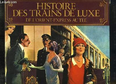 histoire des trains de luxe