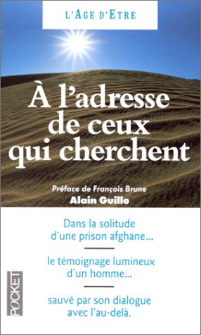 A l'adresse de ceux qui cherchent