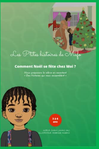 Les P'tites Histoires de Mafo: Comment Noël se fête chez moi ?