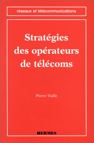 Stratégie des opérateurs de télécommunication
