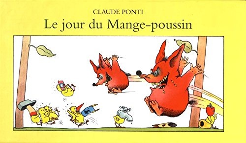 Le Jour du mange-poussin