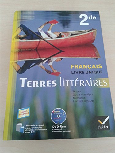 terres litteraires ed. 2011 français livre unique 2de - livre de l'eleve (version enseignant)