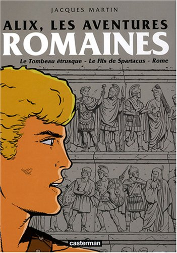 Alix, les aventures romaines
