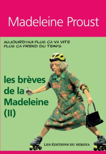 Les brèves de la Madeleine. Vol. 2