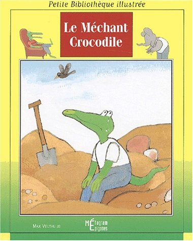 Le méchant crocodile