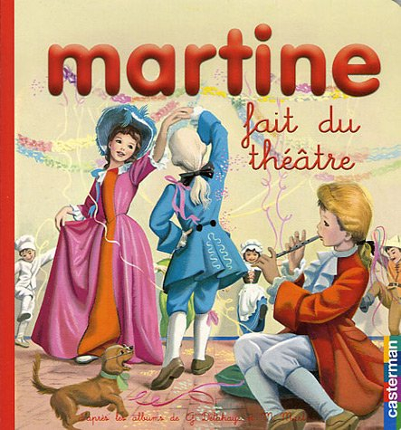 Martine fait du théâtre