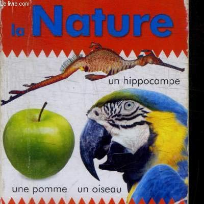 MON PREMIER IMAGIER - LA NATURE - UN HIPPOCAMPE - UNE POMME - UN OISEAU