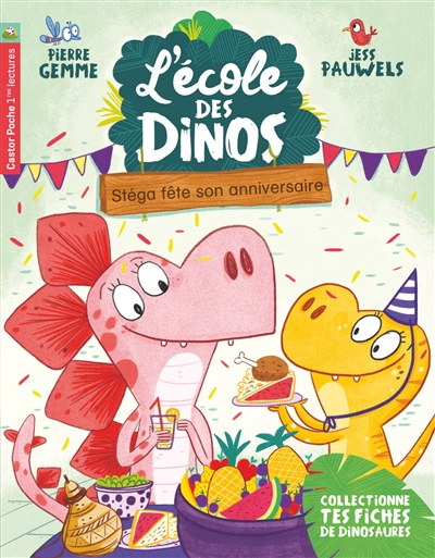 L'école des dinos. Vol. 4. Stéga fête son anniversaire