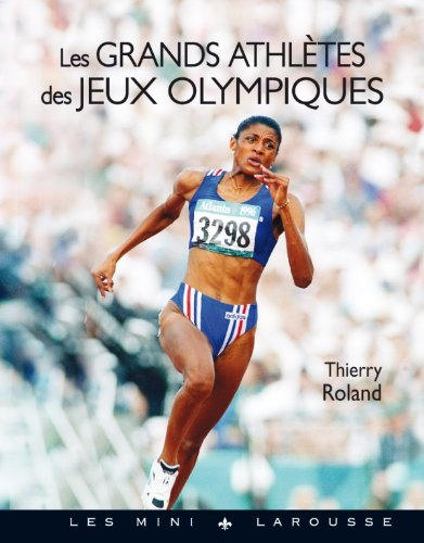 Les grands athlètes des jeux Olympiques