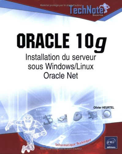 Oracle 10g : installation du serveur sous Windows-Linux : Oracle Net