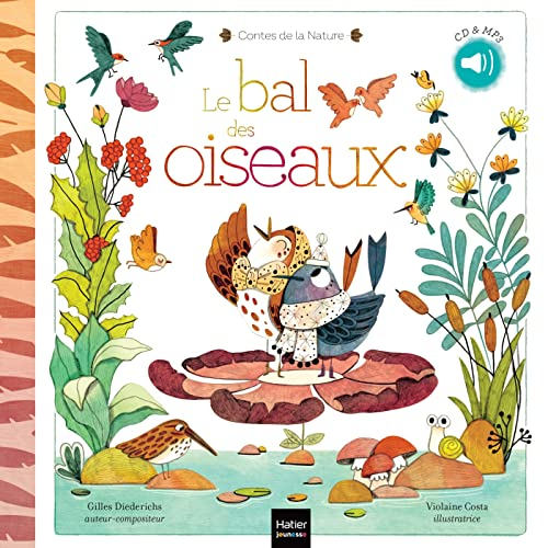 Le bal des oiseaux : CD & MP3