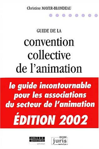 Guide de la convention collective de l'animation