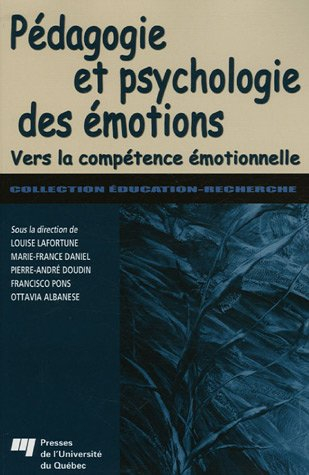 Pédagogie et psychologie des émotions : vers la compétence émotionnelle
