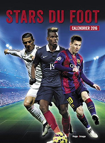 Stars du foot : calendrier 2016