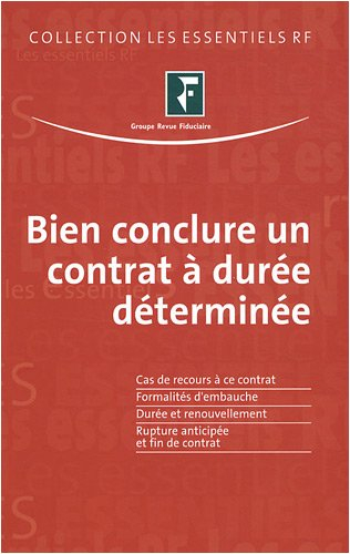 Bien conclure un contrat de travail à durée déterminée