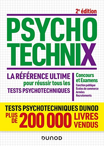 Psychotechnix : la référence ultime pour réussir tous les tests psychotechniques : concours et exame
