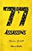 77 Assassins