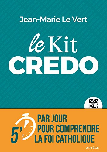 le kit credo: je crois en dieu