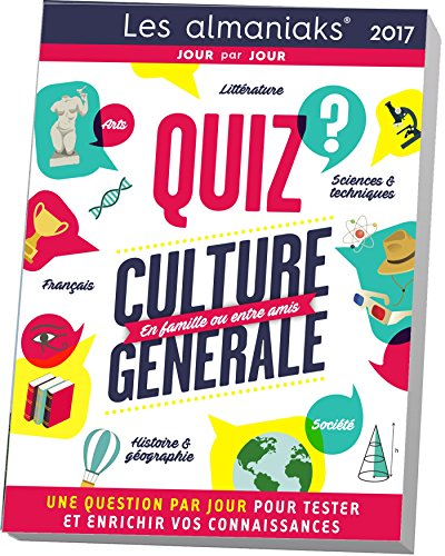 Quiz culture générale 2017 : une question par jour pour tester et enrichir ses connaissances : en fa