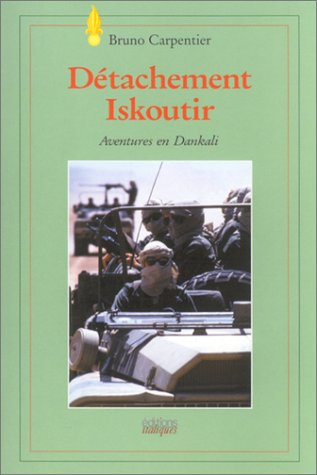 Détachement Iskoutir : aventures en Dankali