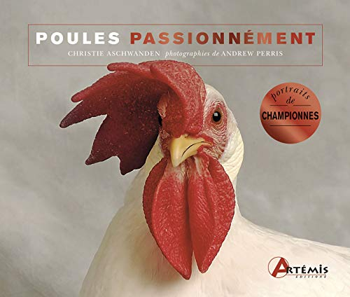 Poules passionnément : portraits de championnes