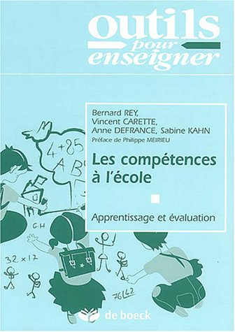 Les compétences à l'école : Apprentissage et évaluation