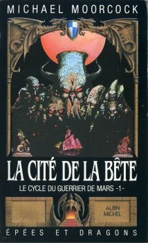 la cité de la bête (le cycle du guerrier de mars .)