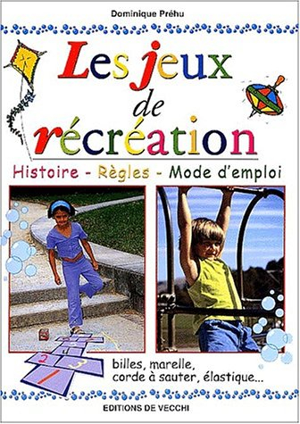 Les jeux de récréation