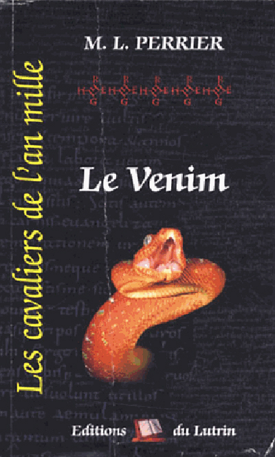 Les cavaliers de l'an mille. Vol. 5. Le venim