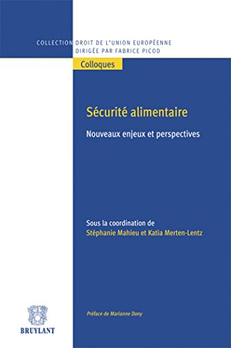 Sécurité alimentaire : nouveaux enjeux et perspectives