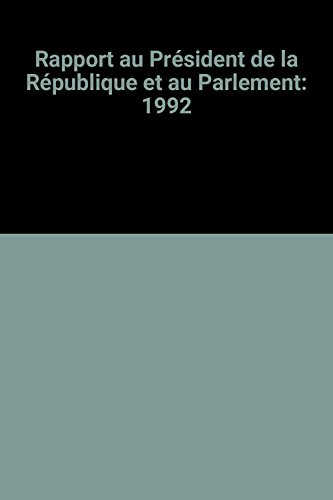 rapport au président de la république et au parlement: 1992