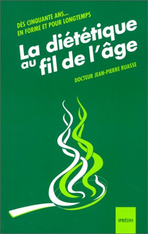 la diététique au fil de l'âge