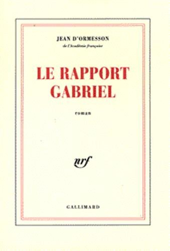 Le rapport Gabriel