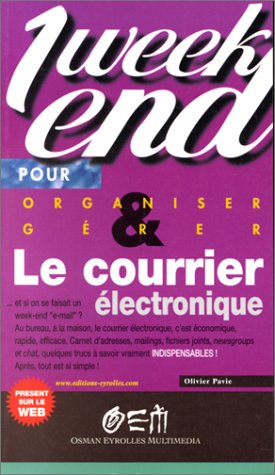 Organiser et gérer votre courrier électronique