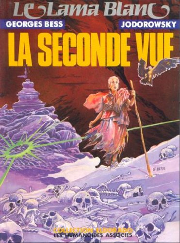 le lama blanc, tome 2 : la seconde vue