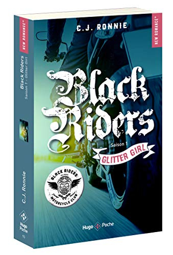 Black riders. Vol. 1. Glitter girl