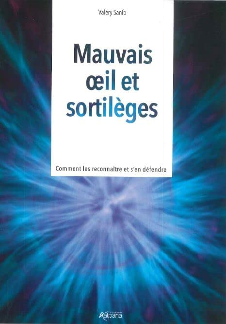 Mauvais oeil et sortilèges