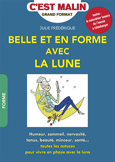 Belle et en forme avec la lune