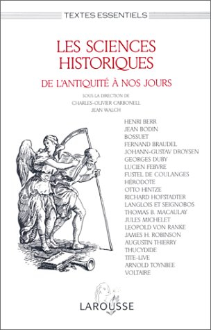 Les Sciences historiques : de l'Antiquité à nos jours