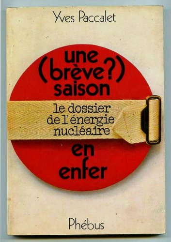 une (brève ?) saison en enfer