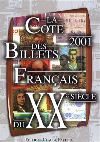 La côte des billets français du XXe siècle