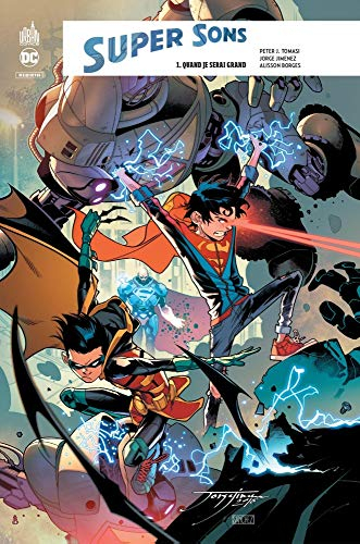 Super sons. Vol. 1. Quand je serai grand